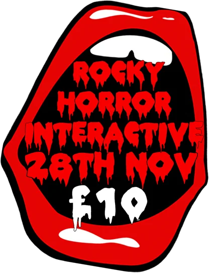 Rocky Horror Interactive, Saturday 28th November, tickets £10